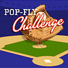 pop-fly challenge